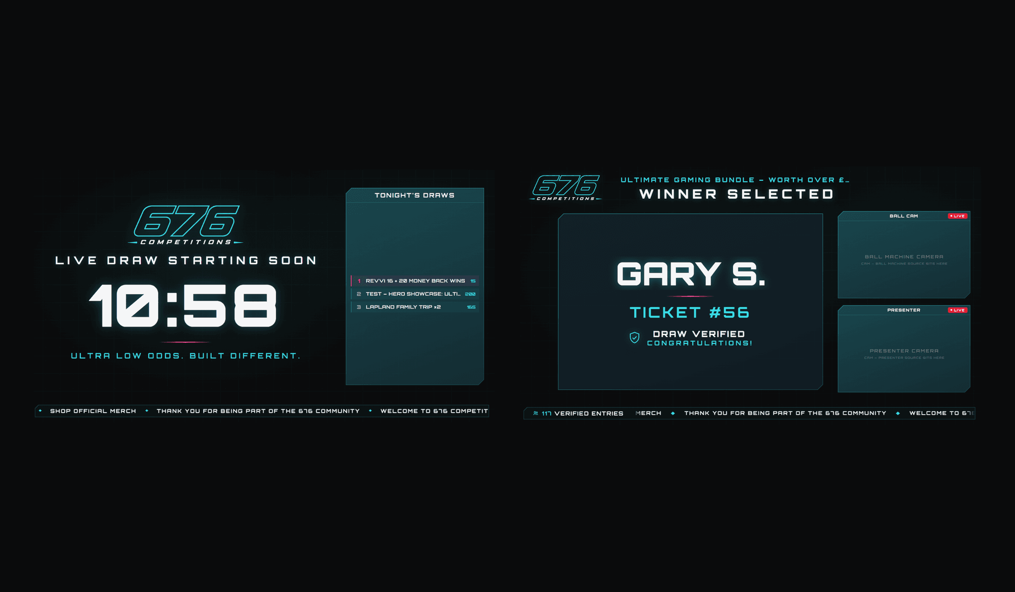 The 676 Competitions live draw broadcast overlays: the countdown before going live, and the verified winner reveal